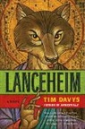 Tim Davys, Davys Tim - Lanceheim