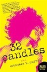 Ernessa Carter, Ernessa T Carter, Ernessa T. Carter - 32 Candles