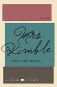 Jennifer Haigh - Mrs. Kimble