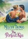 Melody Thomas - This Perfect Kiss