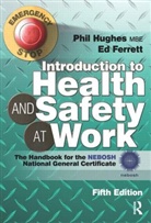Ed Ferrett, Phil Hughes, Phil Ferrett Hughes - Introduction to Health and Safety At Work