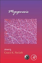 Grace Pavlath, Grace (EDT) Pavlath, Grace Pavlath - Current Topics in Developmental Biology