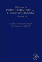 B. V. Venkataram Prasad, Steve Ludtke, Vidya Venkataram - Recent Advances in Electron Cryomicroscopy, Part B