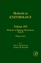 Amy Ragsdale Rosenzweig, Stephen W Ragsdale, Stephen W. Ragsdale, Ragsdale Stephen W., Amy Rosenzweig, Rosenzweig Amy - Methods in Methane Metabolism, Part B