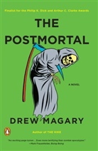 Drew Magary - The Postmortal