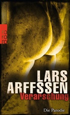 Lars Arffssen - Verarschung