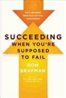 Rom Brafman - Unlikely Sucess