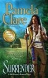 Pamela Clare - Surrender