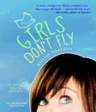 Kristen Chandler, Becca Battoe - Girls Don't Fly (Audio book)