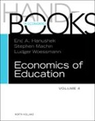 Eric a (Stanford University Hanushek, Eric A. Hanushek, Eric A. (Paul and Jean Hanna Senior Fell Hanushek, Eric A. (Stanford University Hanushek, Eric A. Machin Hanushek, Erik A. Hanushek... - Handbook of the Economics of Education