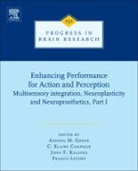 Andrea Green, C. Elaine Chapman, Andrea M. Green, John F. Kalaska - Enhancing Performance for Action and Perception