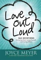 Joyce Meyer - Love Out Loud
