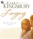 Karen Kingsbury, Karen/ Young Kingsbury, Zondervan, Gabrielle de Cuir, Judy Young - Longing (Livre audio)
