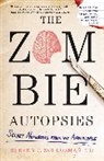 Schlozman, Steven Schlozman, Steven C Schlozman, Steven C. Schlozman - The Zombie Autopsies
