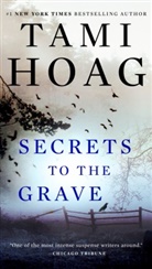 Tami Hoag - Secrets to the Grave