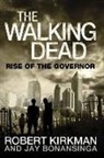Jay Bonansinga, Robert Kirkman, Robert/ Bonansinga Kirkman - The Walking Dead