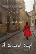 Tatiana De Rosnay, Tatiana de Rosnay - A Secret Kept