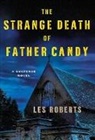 Les Roberts - The Strange Death of Father Candy