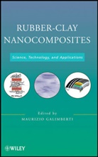 M Galimberti, Maurizio Galimberti, GALIMBERTI MAURIZIO, Maurizi Galimberti, Maurizio Galimberti, GALIMBERTI MAURIZIO - Rubber-Clay Nanocomposites