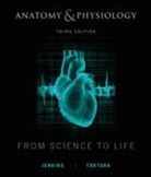 Gail Jenkins, Alan Jenkins, Gail Jenkins, Gail Tortora Jenkins, Gail W. Jenkins, Gail W. Kemnitz Jenkins... - Anatomy and Physiology