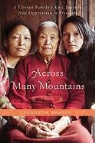 Yangzom Brauen - Across Many Mountains
