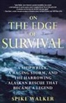 Spike Walker - On the Edge of Survival