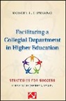 Cipriano, R Cipriano, Robert Cipriano, Robert E Cipriano, Robert E. Cipriano, Robert E. (Southern Connecticut State Un Cipriano... - Facilitating a Collegial Department in Higher Education