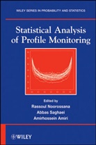 Amirhoss Amiri, Amirhossein Amiri, R Noorossana, Rassou Noorossana, Rassoul Noorossana, Rassoul Saghaei Noorossana... - Statistical Analysis of Profile Monitoring