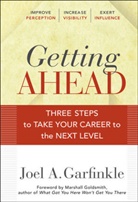 J Garfinkle, Joel Garfinkle, Joel A Garfinkle, Joel A. Garfinkle, Garfinkle Joel A., Marshall Goldsmith - Getting Ahead
