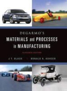 J. T. Black, J. T. Kohser Black, J. T./ Kohser Black, E. Paul DeGarmo, Ronald A. Kohser - Degarmo''s Materials and Processes in Manufacturing