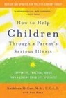 Ron Bonn, Kathleen McCue, Kathleen/ Bonn McCue - How to Help Children Through a Parent's Serious Illness