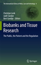 Bert Gordijn, Christian Lenk, Judi Sándor, Judit Sándor - Biobanks and Tissue Research