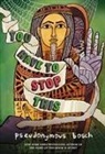 Pseudonymous Bosch, Gilbert Ford - You Have to Stop This