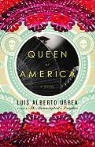 Luis Alberto Urrea - Queen of America