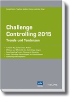 Siegfrie Gänsslen, Siegfried Gänßlen, Ronal Gleich, Ronald Gleich, Hei Losbichler, Heimo Losbichler... - Challenge Controlling 2015