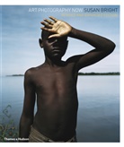 Susan Bright - Art Photography Now (New Revised ed.)