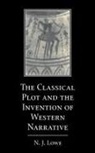 N. J. Lowe - The Classical Plot and the Invention of Western Narrative