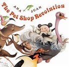 Ana Juan - The Pet Shop Revolution