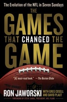 Greg Cosell, Ron Jaworski, Ron/ Plaut Jaworski, David Plaut, Steve Sabol - The Games That Changed the Game
