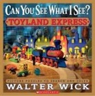 Walter Wick - Can You See What I See? Toyland Express