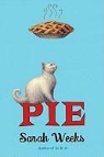 Sarah Weeks - Pie