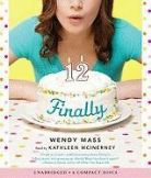 Wendy Mass - Finally - Audio (Audio book)
