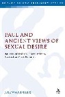 J Edward Ellis, J. Edward Ellis, J Edward Ellis, J. Edward Ellis - Paul and Ancient Views of Sexual Desire