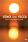 Tom Greggs - Theology against Religion