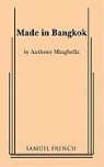 Anthony Minghella - Made in Bangkok