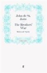 John de St Jorre, John de St. Jorre, Joh St de, John St de - The Brothers' War