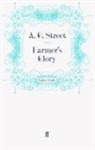 A G Street, A. G. Street, A.g. Street, STREET A G, A Street, A. G. Street... - Farmer's Glory