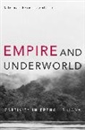 Miranda F. Spieler, Miranda Frances Spieler, Spieler Miranda Frances - Empire and Underworld