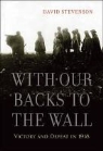D. Stevenson, David Stevenson - With Our Backs to the Wall