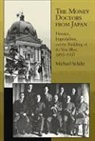 Michael Schiltz - The Money Doctors from Japan